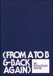 (From A to B & Back Again) by Jonathan Monk