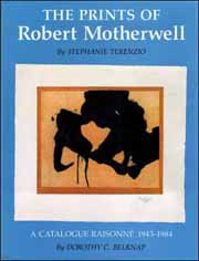 The Prints of Robert Motherwell : A Catalogue Raissoné 1943 - 1984