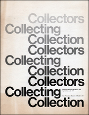 Collectors, Collecting, Collection : American Abstract Art Since 1945