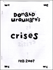 The W.C. # 14 : Donald Urquhart's Crises