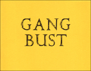 Gang Bust : William Copley & Big Fat Black Cock, Inc.