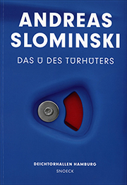 Andreas Slominski : Das Ü Des Türhüters