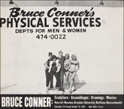 Bruce Conner's Physical Services [Poster for 