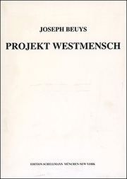 Joseph Beuys : Projekt Westmensch