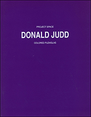 Project Space : Donald Judd : Colored Plexiglas