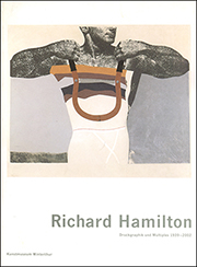 Richard Hamilton : Druckgraphik und Multiples 1939 - 2002