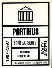 Portikus Frankfurt am Main : 1987 - 1997