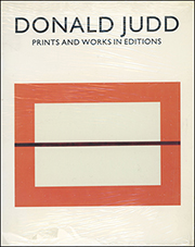 Donald Judd : Prints and Works in Editions / Grabados y Ediciones, A Catalogue Raisonne´