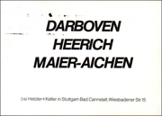 Darboven / Heerich / Maier-Aichen