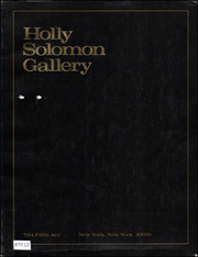 Holly Solomon Gallery : Inaugural Exhibition