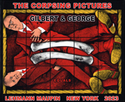 Gilbert & George : The Corpsing Pictures
