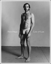 Peter Hujar : Love & Lust