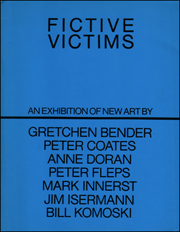 Fictive Victims : An Exhibition of New Art