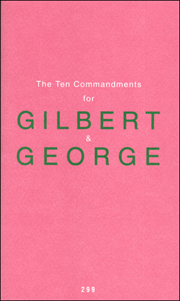 The Ten Commandments for Gilbert & George