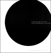 A Sound Selection : Audio Works by Artists