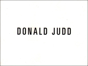 Donald Judd : The Last Editions