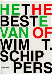 Het Beste Van Wim T. Schippers