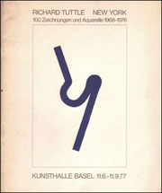 Richard Tuttle : 100 Zeichnungen und Aquarelle 1968-1976