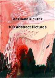 Gerhard Richter : 100 Abstract Pictures