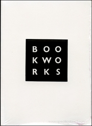Book Works : A Partial History and Sourcebook