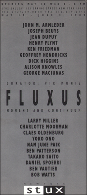 Fluxus : Moment and Continuum