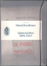 Marcel Broodthaers : Galerie & Edition Stähli, Zürich
