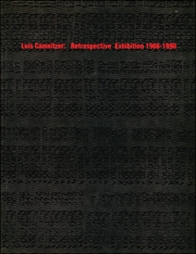 Luis Camnitzer : Retrospective Exhibition 1966 - 1990