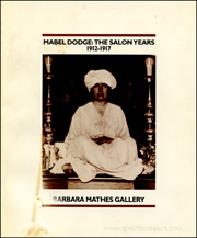 Mabel Dodge : The Salon Years 1912 - 1917