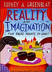 Rodney A. Greenblat : Reality and Imagination / Two Taste Treats in One!