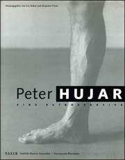 Peter Hujar : Eine Retrospektive