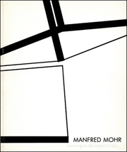 Manfred Mohr : Arbeiten 1960 - 1988